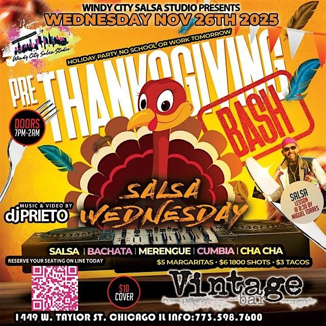 Pre-Thanksgiving Bash \u2014 Salsa Wednesdays @ Vintage Bar!