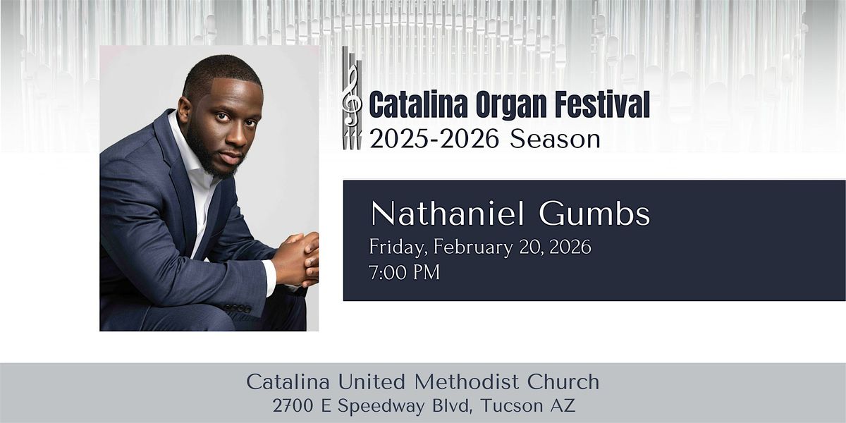 Catalina Organ Festival: Nathaniel Gumbs