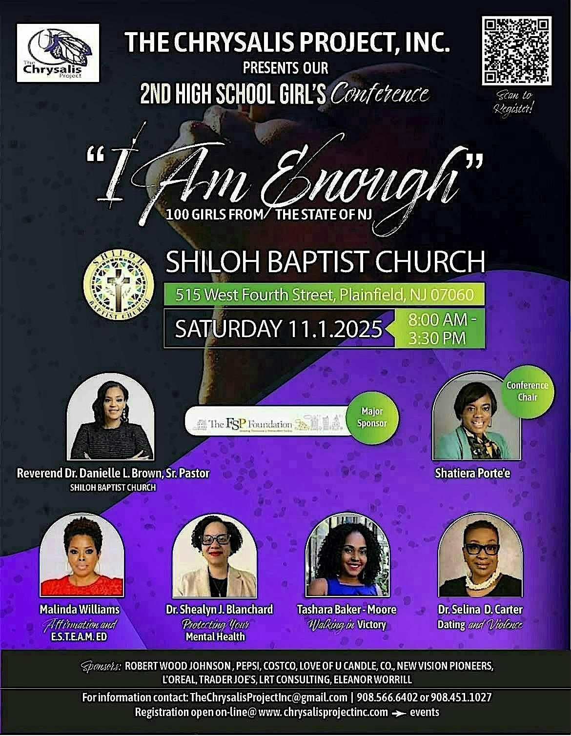 I AM ENOUGH GIRLS' CONFERENCE presented by The Chrysalis Project, Inc.