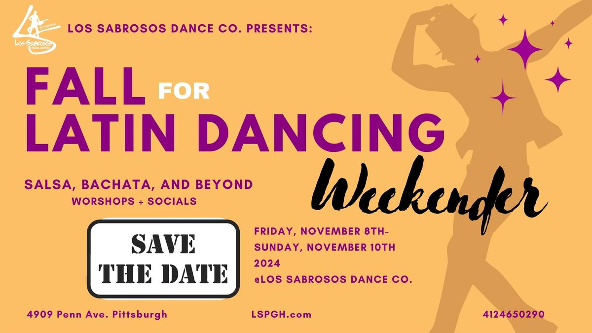 Fall for Latin Dancing Weekender SAVE THE DATE