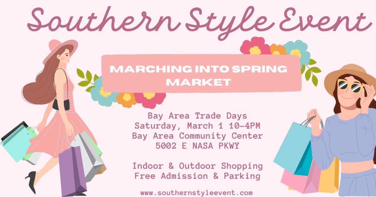 Southern Style Event Marching Into Spring Market