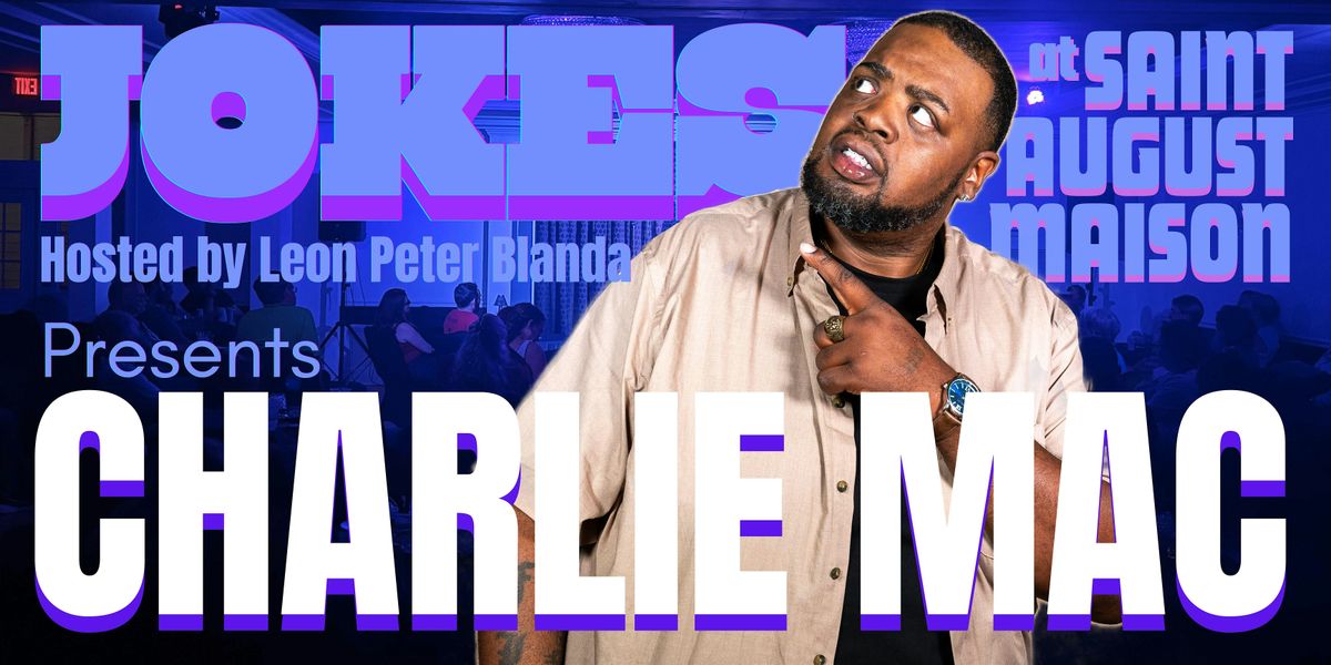 JOKES featuring Charlie Mac