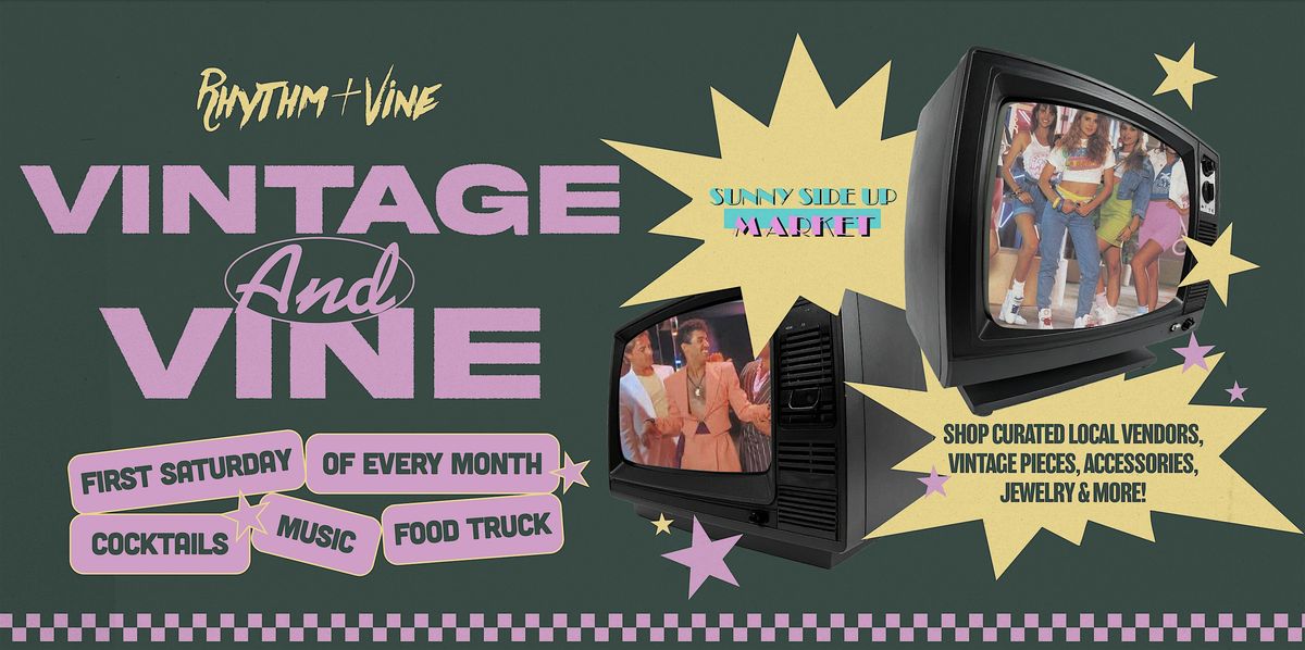 Vintage & Vine | Rhythm & Vine