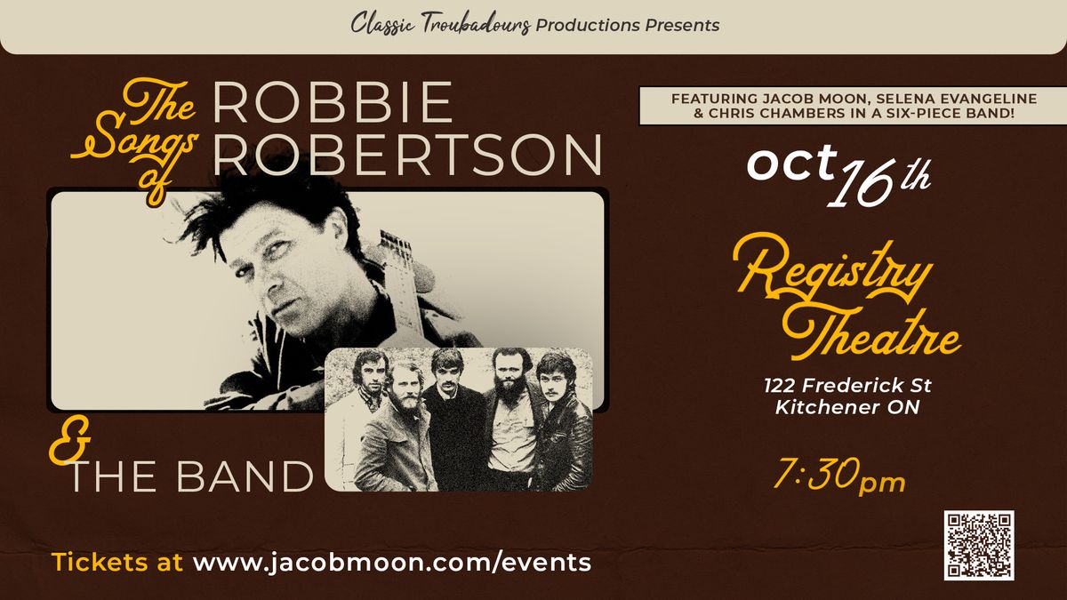 The Songs of Robbie Robertson & The Band