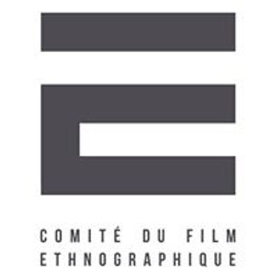 Festival international Jean Rouch - Comit\u00e9 du film ethnographique