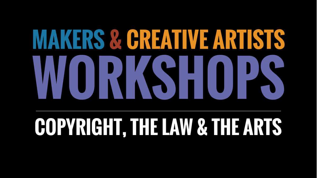 Copyright, the Law & the Arts