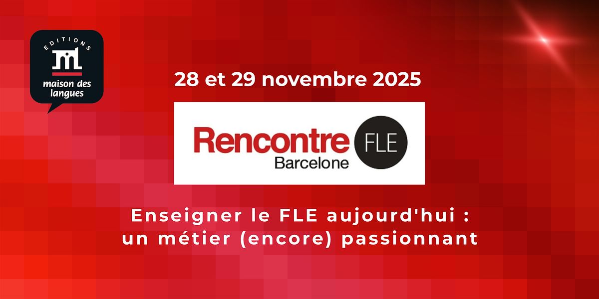 Enseigner le FLE aujourd'hui : un m\u00e9tier (encore) passionnant