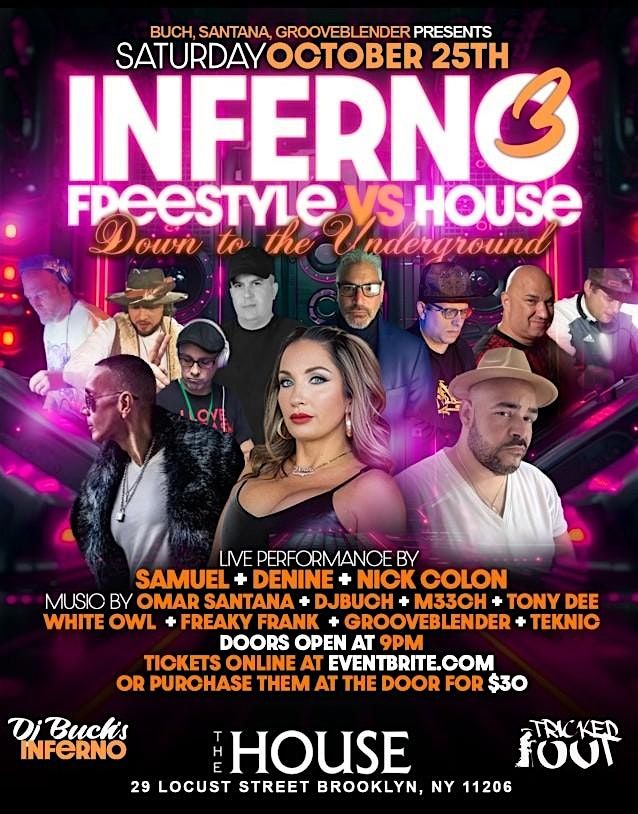 Inferno 3 Freestyle vs. House Down to the Underground
