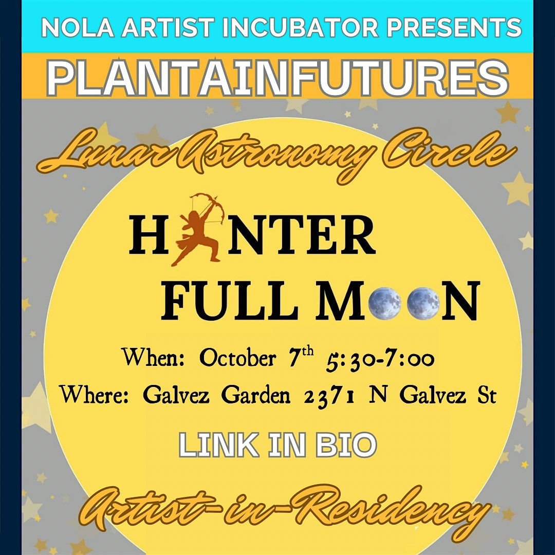 Lunar Astronomy Circle: Hunter Full Moon