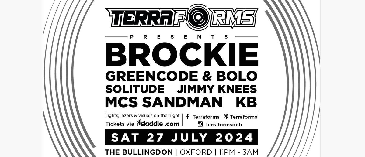 TERRAFORMS DNB - BROCKIE - 27.07.2024 @ The Bullingdon Oxford