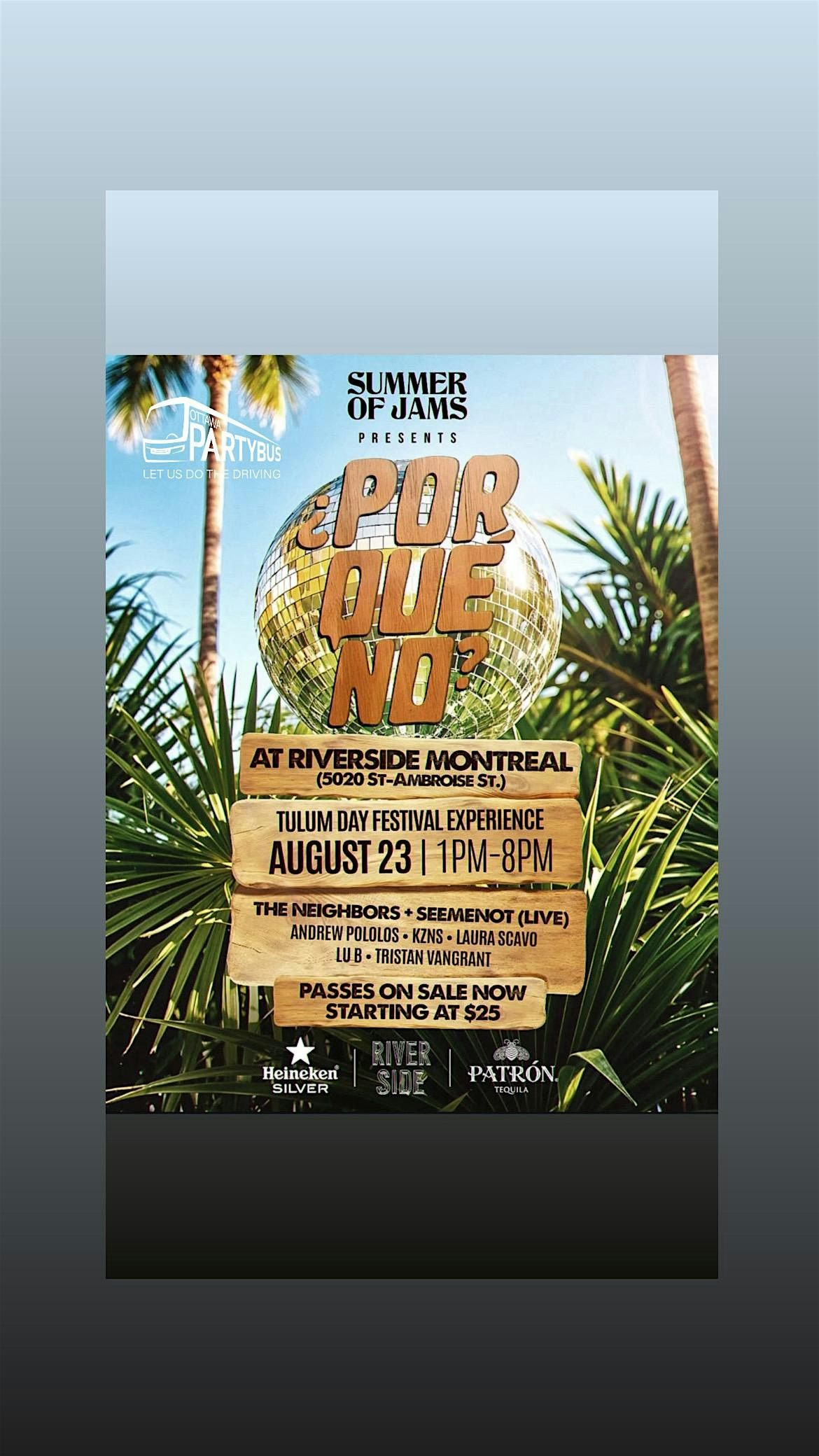 PARTY BUS TO | ?POR QUE NO? | TULUM DAY FEST MONTREAL