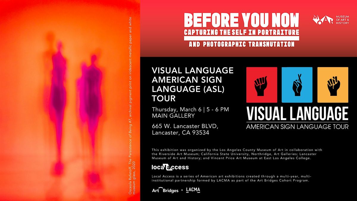 Before You Now Visual Language American Sign Language (ASL) Tour