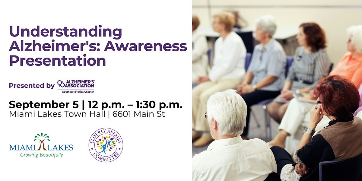 Understanding Alzheimer's: Awareness Presentation
