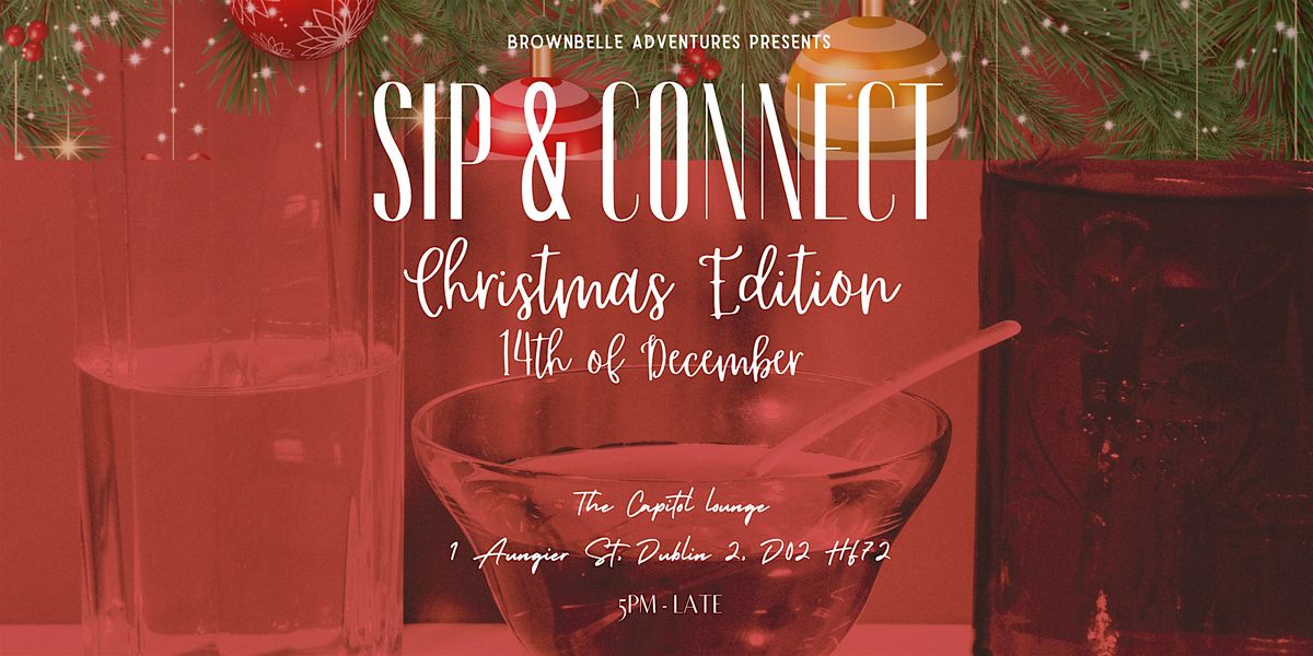 Brownbelle Girlies: Sip & Connect Christmas Edition