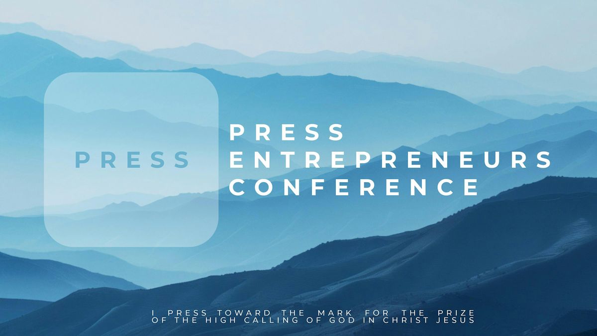 Press Entrepreneurs Conference