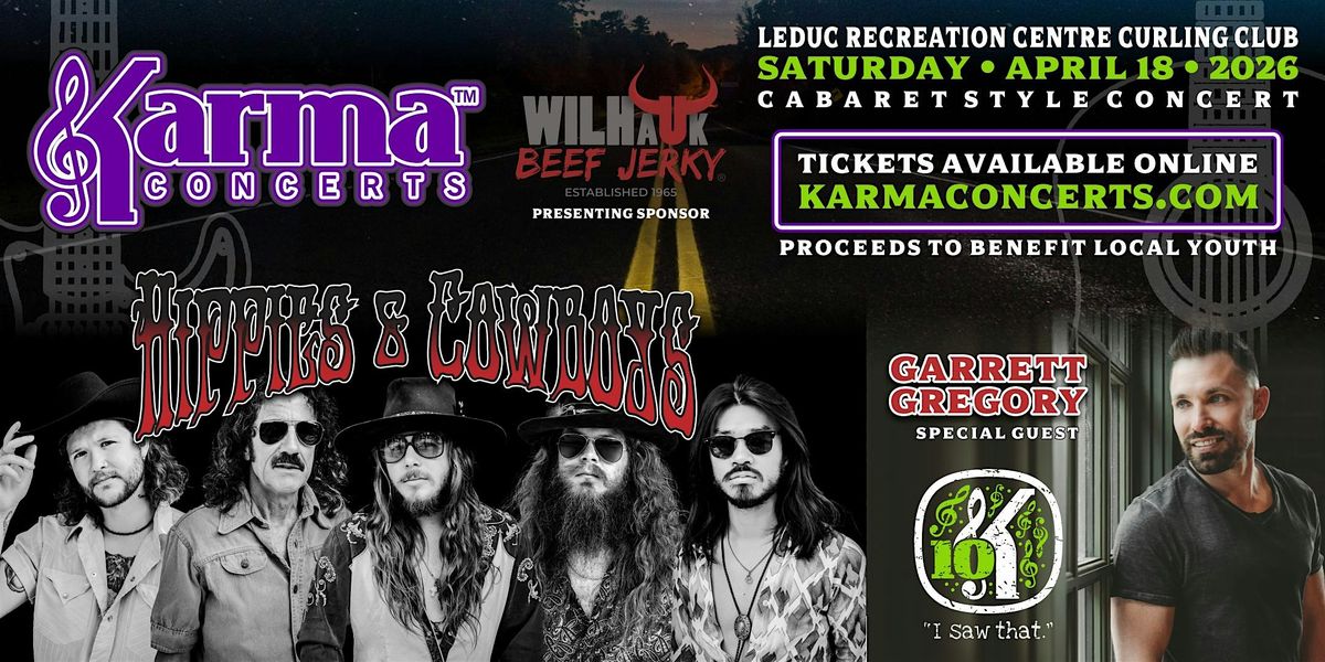 Karma Concerts Cabaret Hippies & Cowboys Special Guest Garrett Gregory