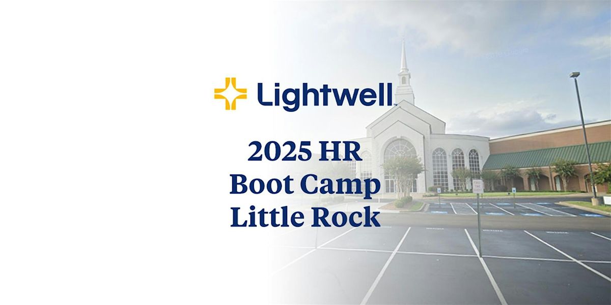 Arkansas HR Boot Camp - Geyer Springs, Little Rock, AR