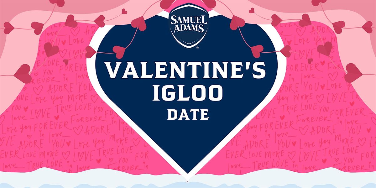 Valentine's Igloo Date