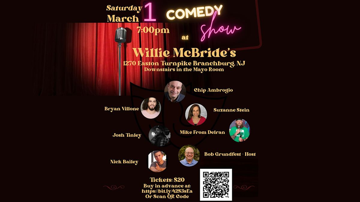 Comedy Night at Willie McBride's in Branchburg, NJ Saturday March 1