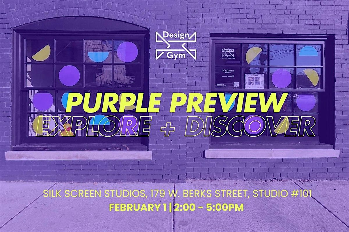 Purple Preview: Explore + Discover