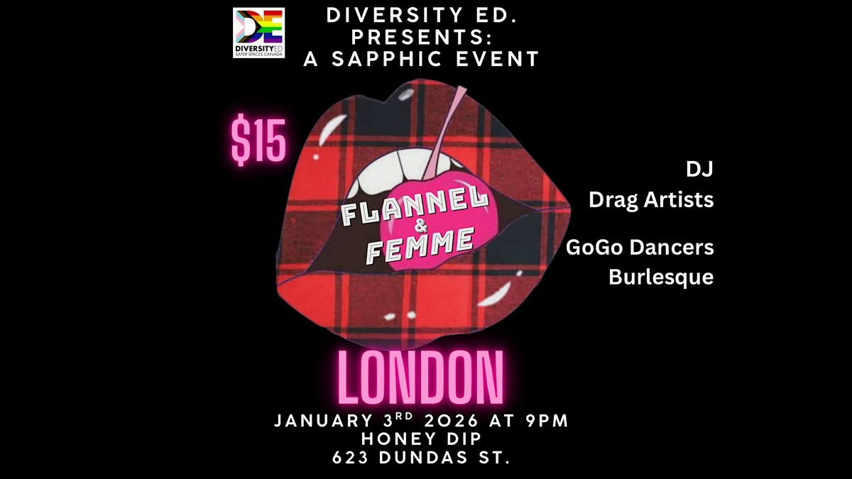 Flannel & Femme - London Edition