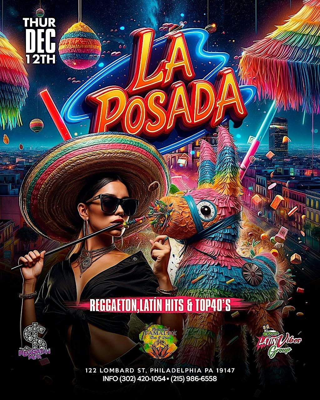 LA POSADA #LATINPARTY