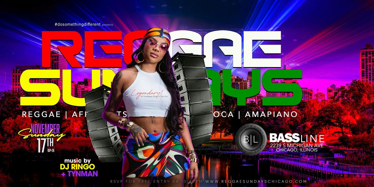 REGGAE SUNDAY The #1 Caribbean Party In The City