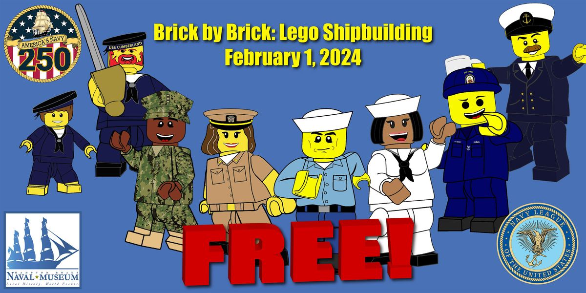 Brick by Brick:  Lego Shipbuilding