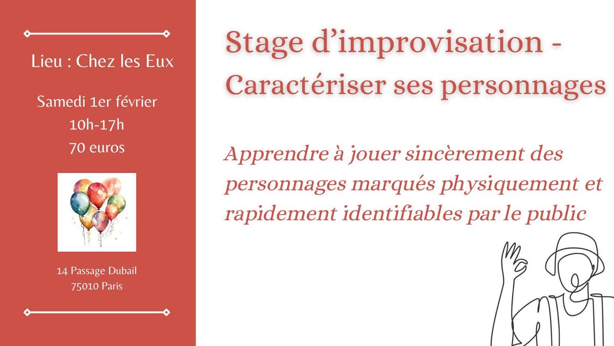 Stage d\u2019improvisation -  Caract\u00e9riser ses personnages      