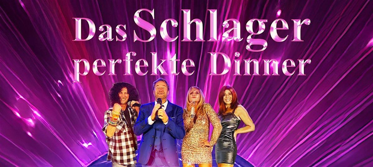 Das perfekte Schlager-Dinner
