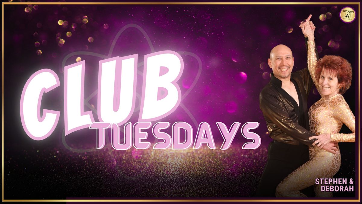 Club Tuesdays