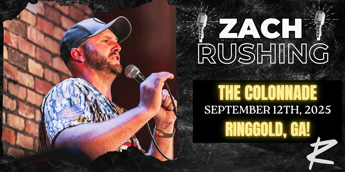 Zach Rushing in Ringgold, GA!