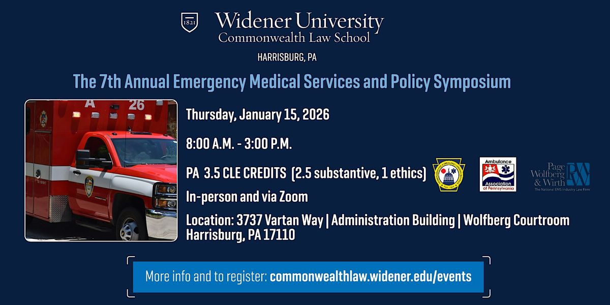7th  Annual Emergency Medical Services and Policy Symposium