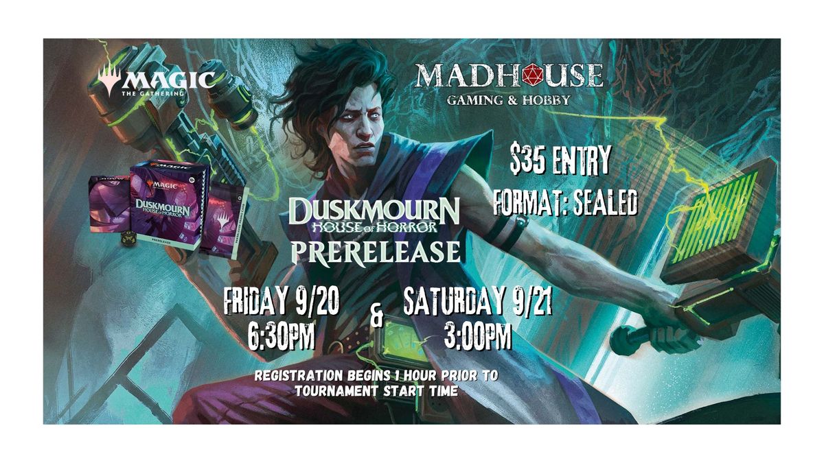 MTG Duskmourn: House of Horrors Prerelease