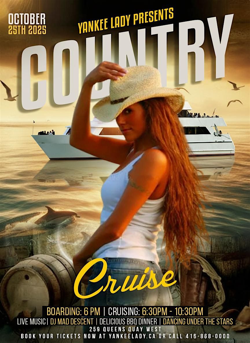 YANKEE LADY PRESENTS COUNTRY CRUISE 2025