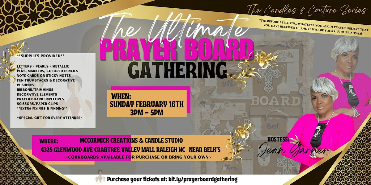 The Ultimate Prayer Board Gathering