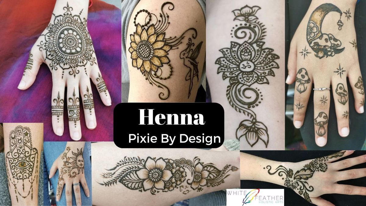 Henna with Sarah, Pixie by Design