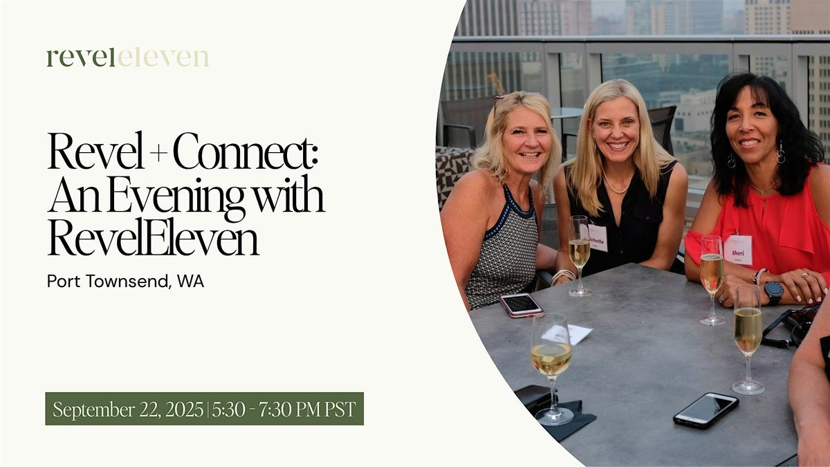 Revel + Connect: An Evening with RevelEleven
