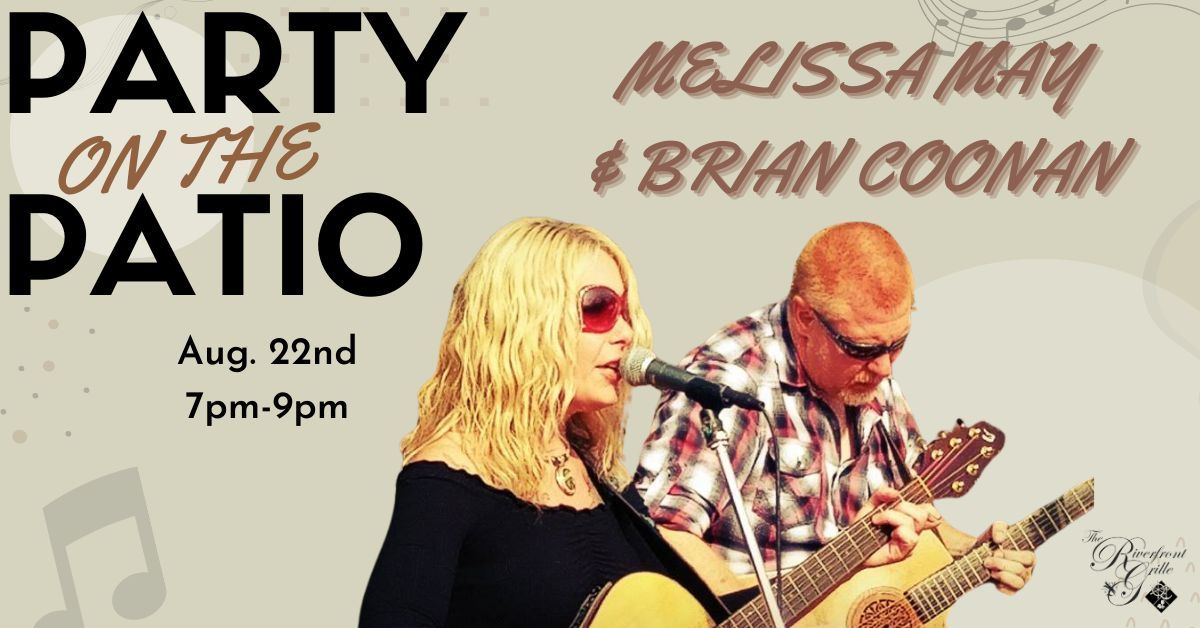 Party on the Patio with Melissa May and Brain Coonan