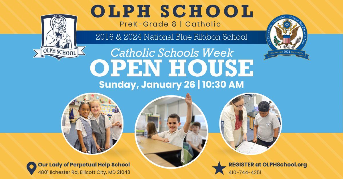 Catholic Schools Week Open House at OLPH School