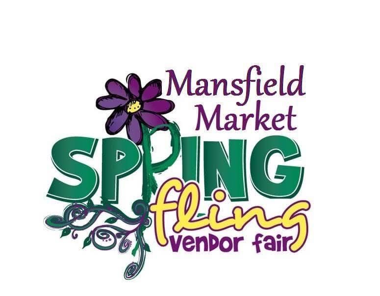 Mansfield Market Spring Fling Vendor Fair