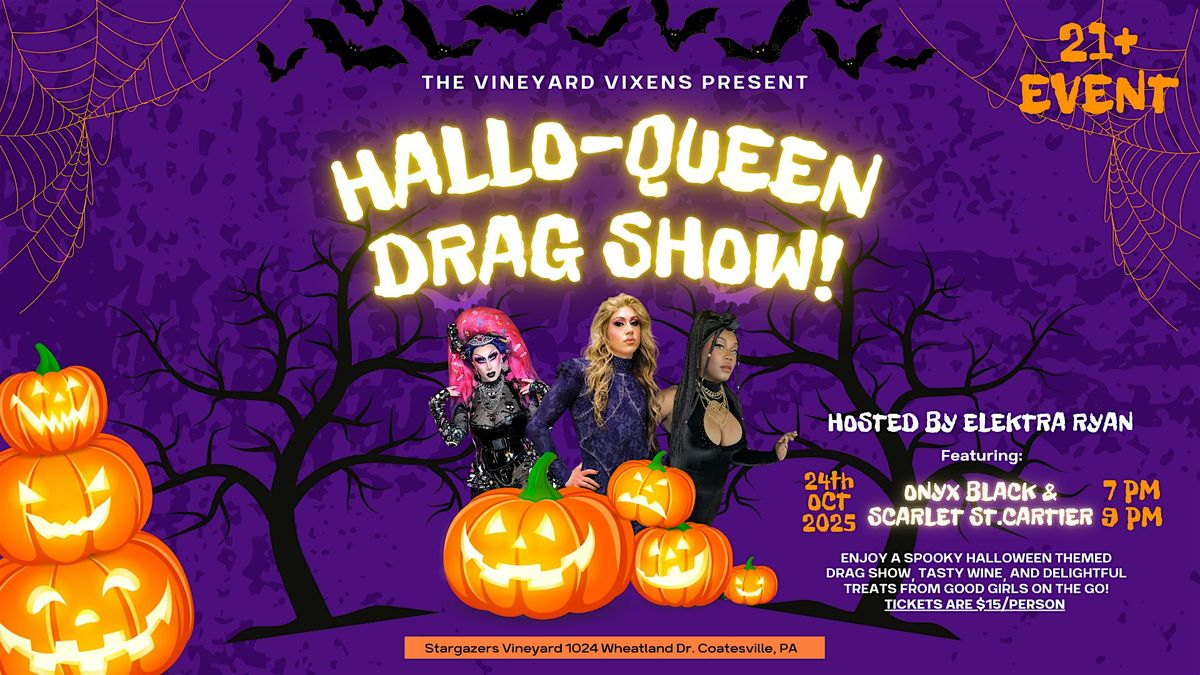 The Vineyard Vixens\u2019 Hallo-Queen Drag Show