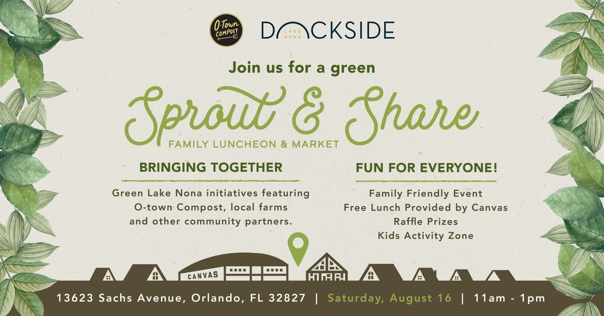 Sprout & Share: Family Luncheon & Market