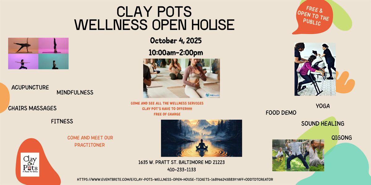 Clay Pots Wellness Open House