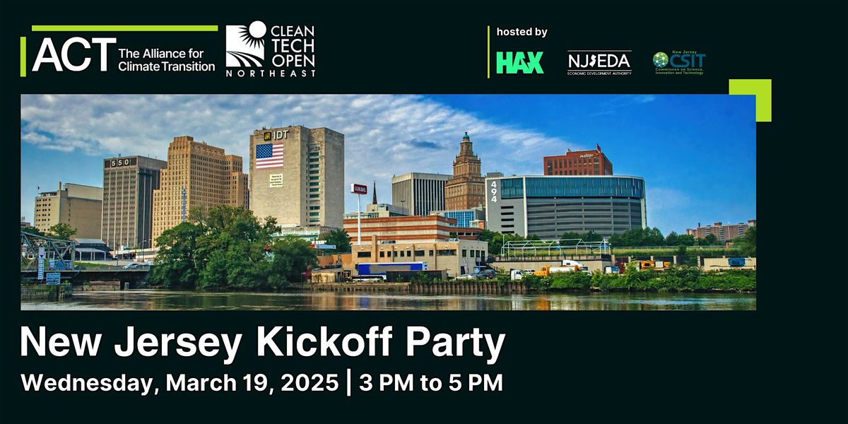 2025 Cleantech Open Northeast New Jersey Kickoff Party