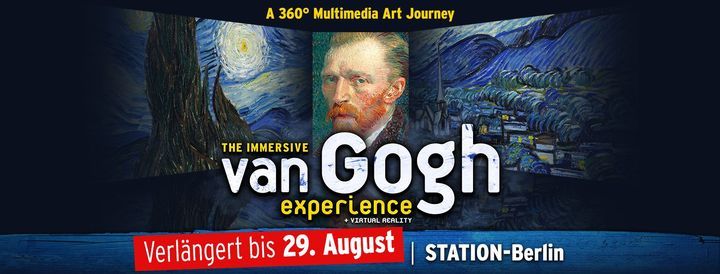 VAN GOGH - The Immersive Experience BERLIN (9.4. - 29.8.21)