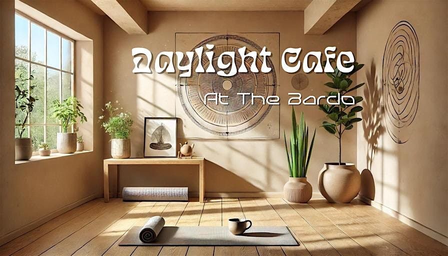 Daylight Cafe Session