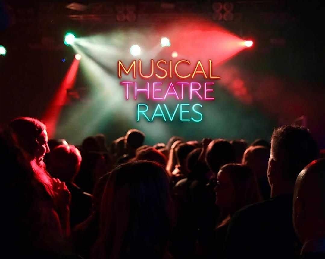 Musical Theatre Raves: Belfast 2025