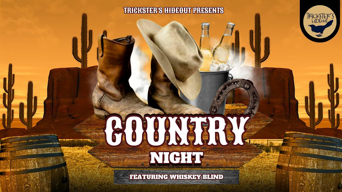 Country Night: Whiskey Blind