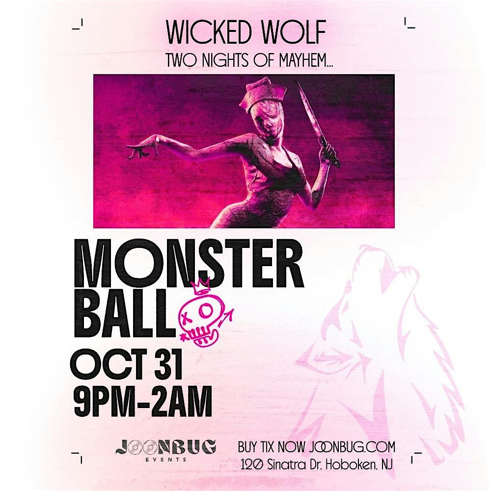THE WICKED WOLF MONSTER BALL